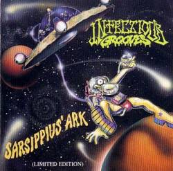 Infectious Grooves : Sarsippius' Ark